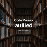 Plongez dans l'Univers des Livres Audio : Votre Guide Ultime des Codes Promo Audible