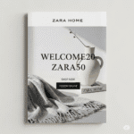 Code Promo Zara Home : Le Guide Ultime pour Embellir Votre Intérieur sans Vous Ruiner
