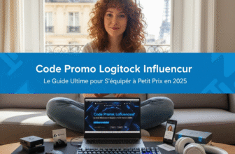 Code Promo Logitech Influenceur : Le Guide Ultime pour S'équiper à Petit Prix en 2025